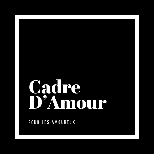 Cadre d'Amour™